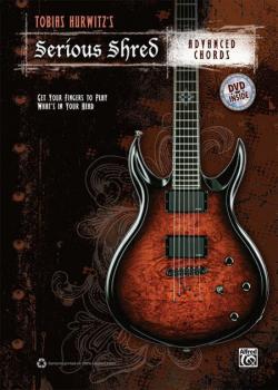 Tobias Hurwitz - Serious Shred: Advanced Chords