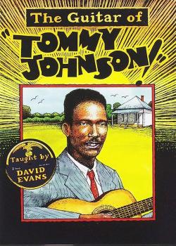 The Guitar of Tommy Johnson