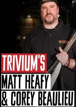 Trivium - Matt Heafy & Corey Beaulieu: The set of guitar lessons