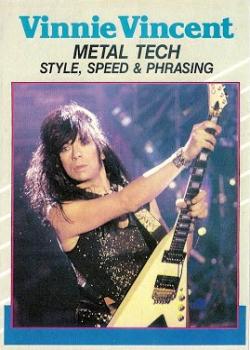 Vinnie Vincent Metal Tech: Style, Speed & Phrasing
