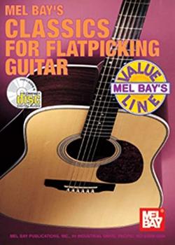 William Bay Classics For Flatpicking Guitar PDF