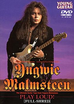Yngwie Malmsteen Play Loud Full Shred